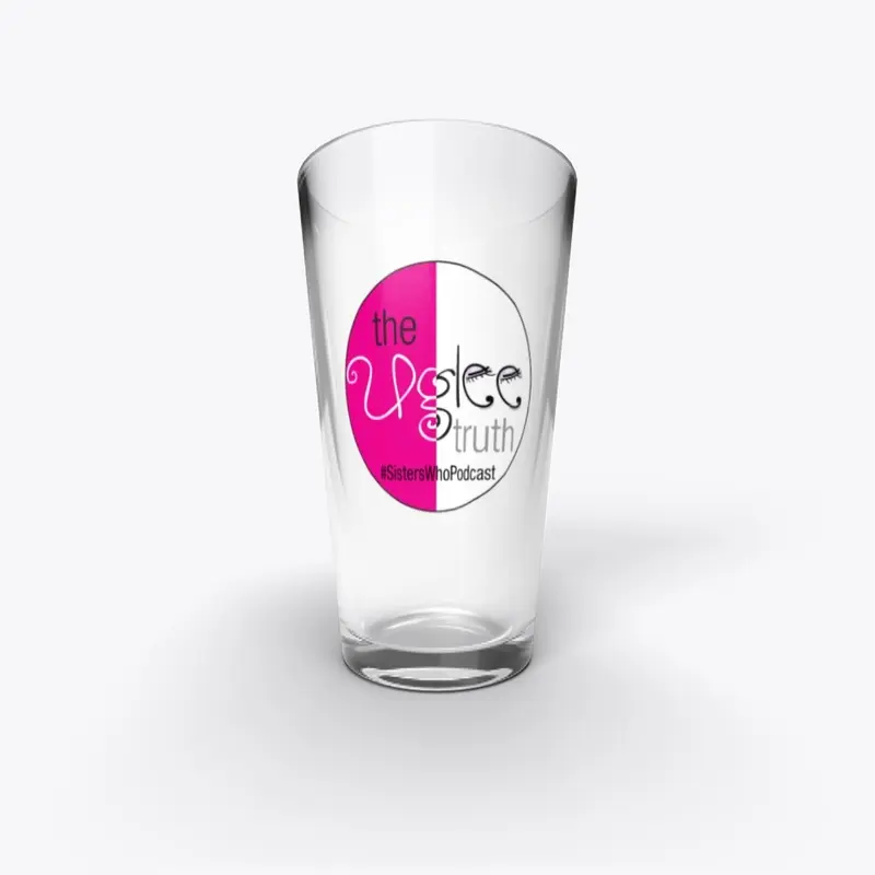 Uglee Truth: Pint Glass